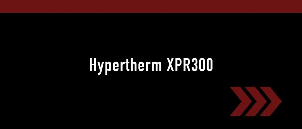 Hypertherm XPR300