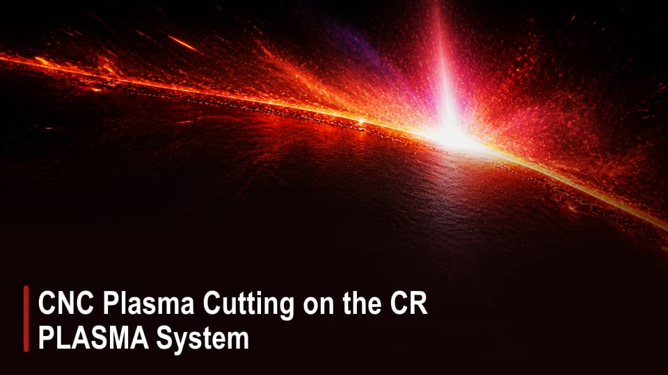 CNC Plasma Cutting on the CR PLASMA System video thumbnail