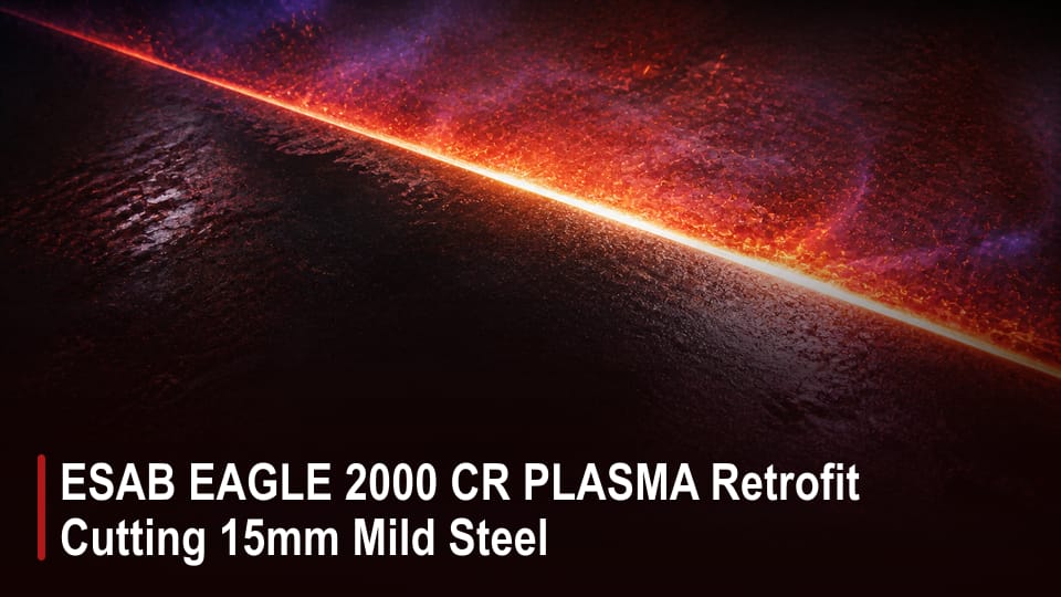 ESAB EAGLE 2000 CR PLASMA Retrofit Cutting 15mm Mild Steel video thumbnail