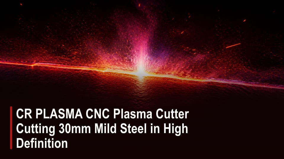 CR PLASMA CNC Plasma Cutter Cutting 30mm Mild Steel in High Definition video thumbnail